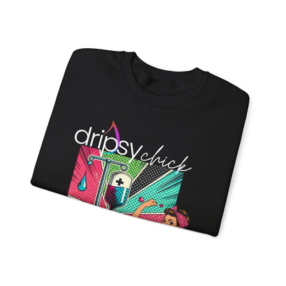 Dripsy Chick Crewneck Sweatshirt