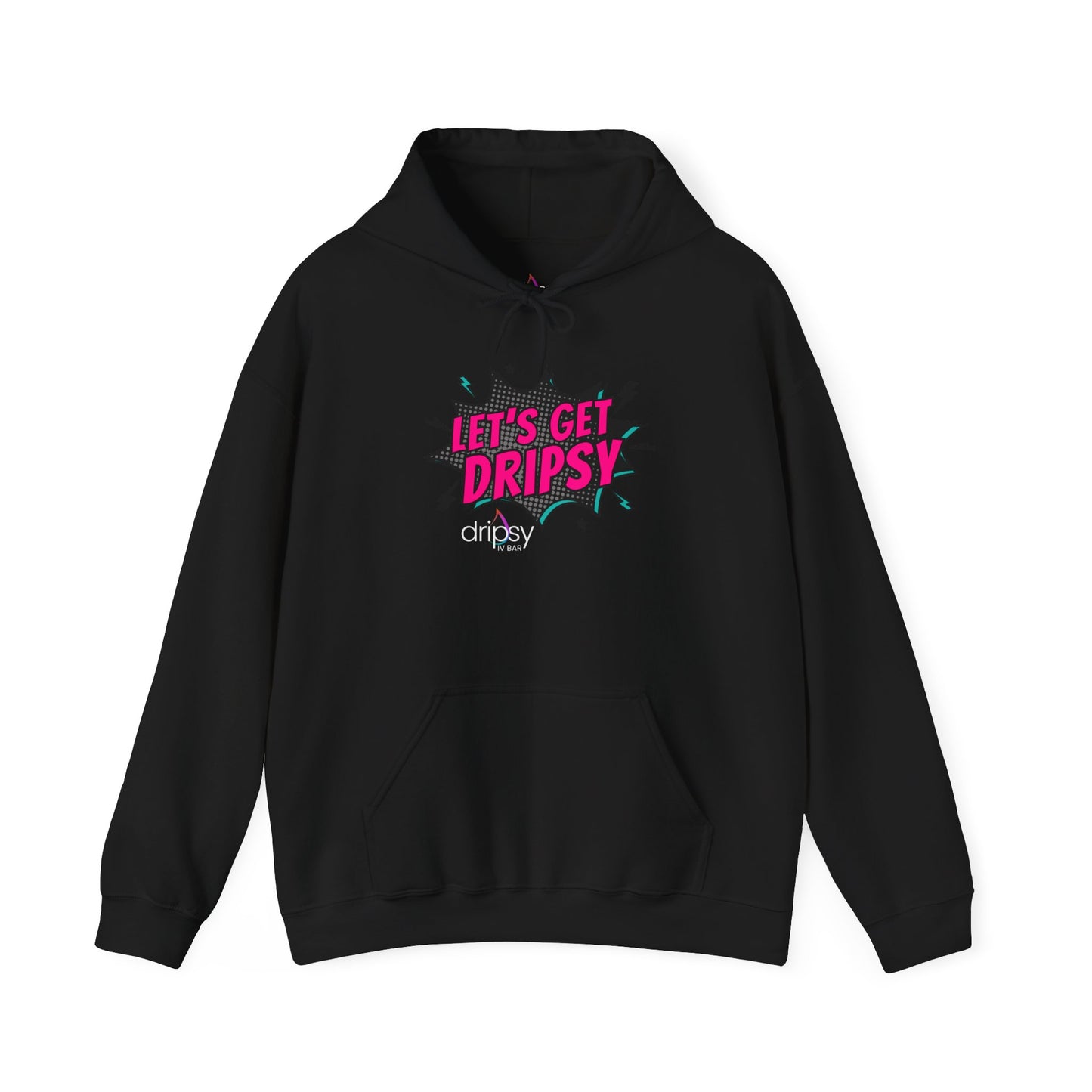 Let's Get Dripsy Hoodie